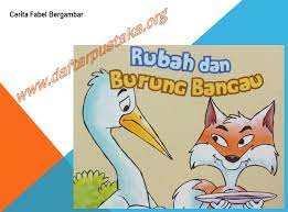 Cerita Fabel Bergambar Untuk Anak Lengkap Daftar Pustaka