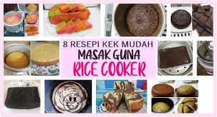 Kalau raya je wajib ada kek ni. 8 Resepi Kek Mudah Sedap Masak Guna Periuk Nasi Rice Cooker