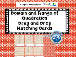 Domain And Range Of Quadratics Digital Activity Teaching Resources