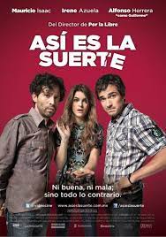 Asi Es La Suerte Alfonso Herrera Pilar Ixquic Mata Filmes Online Gratis
