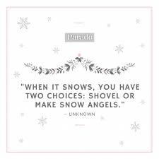 We did not find results for: 75 Best Snow Quotes Snowy Winter Quotes Sayings