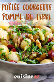 Poelee Courgette Pomme De Terre Recette En 2020 Courgette Pomme De Terre Pomme De Terre Recette Pomme