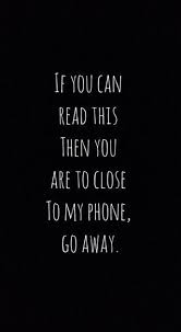 Bunu Okuyabilirsen Telefonuma Yaklasabilirsin Phone Wallpaper Funny Phone Wallpaper Dont Touch My Phone Wallpapers Phone Humor