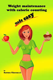 Amazon Com Weight Maintenance With Calorie Counting Made Easy Ebook Fibonacci Romeo Kindle Store In maintenance, it may take you a little while to stabilize your weight. amazon com