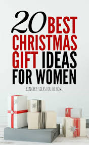 If your better half isn't the type to send direct links of a luxury product she's pining over for valentine's day this year and you find yourself googling best gift for wife, we're here to help with this list of best gifts for your wife and best. Holiday Gift Guide 20 Christmas Presents For Women