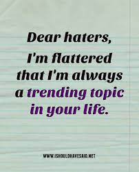 Facebook is showing information to help you better understand the purpose of a page. Best Ever Comebacks For Haters I Should Have Said