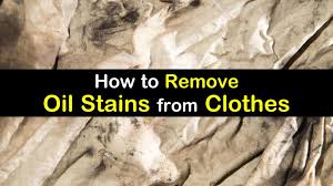 Although they're difficult to completely remove they break down the oil and make it easier to remove. 4 Creative Ways To Remove Oil Stains From Clothes