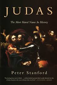 Flash remains a powerful design tool, but in the wrong hands it can be a powerful force for evil. Judas The Most Hated Name In History Amazon Co Uk Stanford Peter 9781619029033 Books