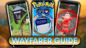 Improving Wayfarer And The Pokéstop Submission System | Pokémon Go Hub