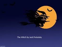 Halloween Poetry The Witch By Jack Prelutsky Analysis Text To World Figurative Language Reading Fluency