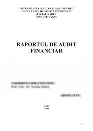 Le rapport d'audit interne est un document qui officialise les résultats de l' audit. Licenta Raportul De Audit Financiar 178646 Graduo