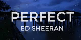 I found a love for medarling, ju. Lirik Lagu Perfect Ed Sheeran Merdeka Com