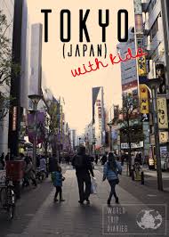 Tokyo Is An Insane City Busy Noisy Crowded Intense And We Love It Click For Our Guide Of Tokyo With Kids Japan Fo Tokyo With Kids Japan Japan With Kids