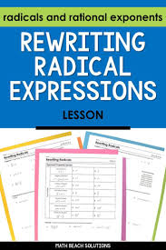 Rewriting Radicals Lesson In 2020 Exponent Worksheets Radical Expressions Simplifying Expressions