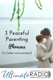 I'll show you how to understand your own feelings and those of your kids. 3 Peaceful Parenting Phrases For Better Communication Ultimate Homeschool Podcast Network