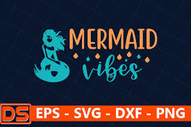 Download Mermaid Quotes Design Mermaid Vibes Graphic By Design Store Creative Fabrica PSD Mockup Templates