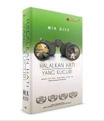 Disinilah perjuangan kisah mereka di mulai. Halalkan Hati Yang Kucuri Books Stationery Books On Carousell