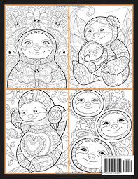 This includes a soft cover coloring book, plush gnome and soft cover story book santa's lazy gnome. Sloth Coloring Book An Adult Coloring Book With Lazy Sloths Adorable Sloths Funny Sloths Silly Sloths And More Animals With Patterns Coloring Books Pricepulse