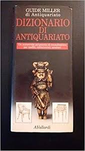 Download Libro Dizionario Di Antiquariato Pdf Gratis Italiano Libri Sentimenti Scrittori