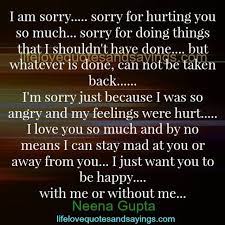 I'm sorry for hurting you and i want to make things right. Quotes About I Hurt You 194 Quotes