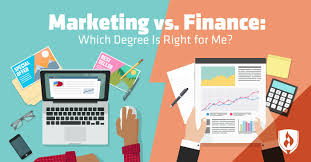 Marketing Vs Finance Which Degree Is Right For Me In 2020 Marketing Jobs Finance Finance Education
