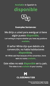Learning language german english esperanto dutch vietnamese turkish spanish french italian polish hungarian portuguese bulgarian russian hebrew arabic hindi bengali tamil thai chinese (mandarin) chinese (cantonese) japanese korean. How To Say Available In Spanish Clozemaster