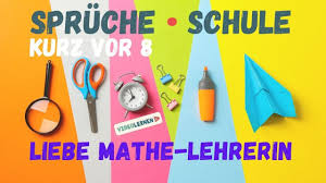 Lustige Lehrer Schuler Spruche Spruche Fur Lehrerinnen Youtube Video Liebe Mathelehrerin Youtube