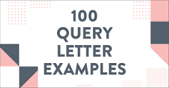 100+ Query Letter Examples (That Got Authors an Agent) - Bookfox