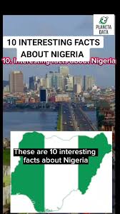 hese are 10 interesting facts about Nigeria. 1. Nigeria is located in West  Africa and is the most populous country in Africa with a population of over  200 million people. 2. It is home to over 250 ...
