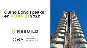 QUINO BONO: SPEAKER EN EL CONGRESO NACIONAL DE ARQUITECTURA AVANZADA Y  CONSTRUCCIÓN 4.0, ORGANIZADO POR REBUILD 2022. 
