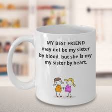 Best Gift For My Sister On Her Birthday Best Friend Gift Best Friend Mug Best Friend Birthday Gift My Best Friend My Sister Coff Birthday Gifts For Best Friend Friend Birthday Gifts Friend Mugs