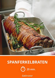 Spanferkelbraten Smarter Zeit 20 Min Eatsmarter De Schweinefleisch Rezepte Rezepte Gesunde Rezepte