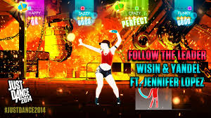 Wisin Yandel Follow The Leader Ft Jennifer Lopez Follow The Leader By Wisin Yandel Featuring Jennifer Lopez Is On Just Dance 2014 Just Dance 2014 Just Dance Follow The Leader