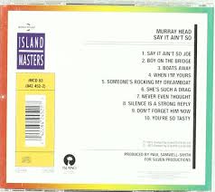 We did not find results for: Say It Ain T So Head Murray Amazon Fr Musique