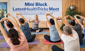 Mini Block LatestHealthTricks Meet: Complete Wellness Guide - Uk Wordle