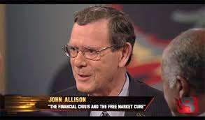 John A. Allison discusses markets