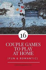 16 Fun Romantic Couple Games To Play At Home 2020 Couple Games Fun Couple Games Romantic Games