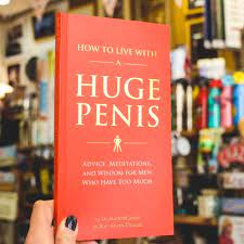 But this book is aimed squarely at the powerful humans who vastly transcend this measurement; How To Live With A Huge Penis Review 2021