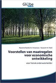 Infobladen met maatregelen voor een veilig ontwerp en beheer. Voorstellen Van Maatregelen Voor Economische Ontwikkeling Voor Vatrak Onderwaterkelder Amazon De Srivastava Naveenchandra N Patel Vasaram H Fremdsprachige Bucher