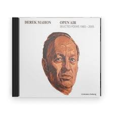 Derek Mahon : Open Air (Selected Poems 1960-2005) (CD)