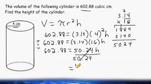 Finding the area of a cylinder: Find The Height Of A Cylinder When Given The Volume And Radius Youtube