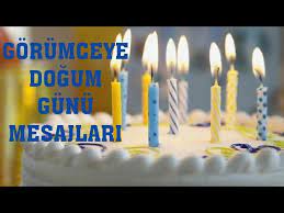 Maybe you would like to learn more about one of these? Gorumceye Dogum Gunu Mesajlari En Guzelleri Youtube