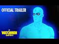 Watchmen Chapter II | Red Band Trailer | Warner Bros. Entertainment -  YouTube