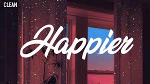 #oliviarodrigo #happier listen to sour out now: Olivia Rodrigo Happier Clean Lyrics Youtube