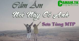 Kết quả hình ảnh cho cảm âm nơi này có anh