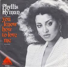 ❤️—————- PHYLLIS HYMAN. YOU KNOW HOW TO LOVE ME” 12” 45' Disco Mix 1979  Arista Records SIDE A. YOU KNOW HOW TO LOVE ME” Time: 7.34  https://m.youtube.com/watch?v=dhCf2L2-jww&pp=ygUoUEhZTExJUyBIWU1BTiBZT1UgS05PVyBIT1cgVE8gTE9WRSBNReKAnQ%3D%3D  (J. Mtume ...