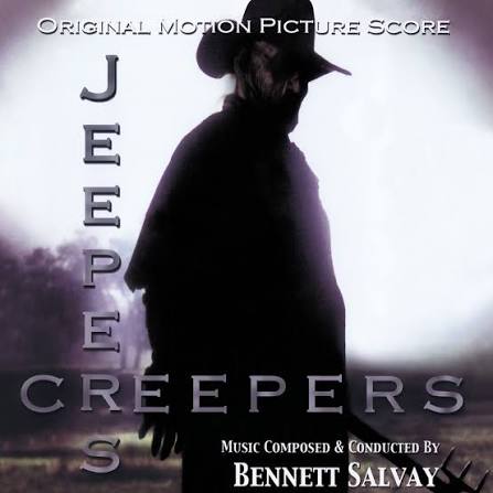 Bennett Salvay - Jeepers Creepers (Original Motion Picture Score)  [Digitally Remastered] | Deezer