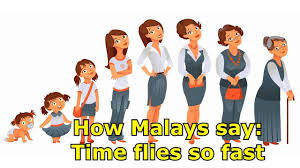 Learn Malay 296 How Malays Say Time Flies So Fast Youtube