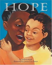 Hope: Monk, Isabell, Porter, Janice Lee: 9781575052304: Amazon.com: Books