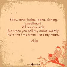 It is most closely related to neighbouring garhwali, the two languages making up the central pahari group. Baby Sona Babu Jaanu Quotes Writings By Alisha Das Yourquote